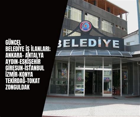 "Belediyelerde Tekniker Alım İlanları"