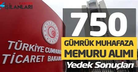 Ticaret Bakanlığı Gümrük Muhafaza Memuru Alımı