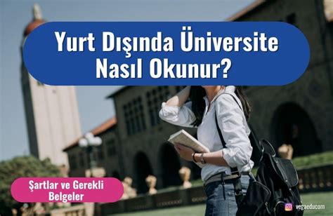 Yurt Dışında Üniversite Eğitimi İçin Gerekli Belgeler